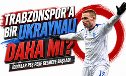 Trabzonspor'da Ukrayna pazarı hareketlendi...