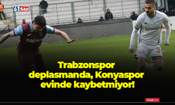 Trabzonspor deplasmanda, Konyaspor evinde kaybetmiyor!