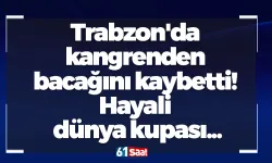 Trabzon'da kangrenden bacağını kaybetti! Hayali dünya kupası...