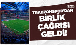 Trabzonspor’dan birlik çağrısı geldi!