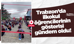 Trabzon’da ilkokul öğrencilerinin gösterisi gündem oldu!
