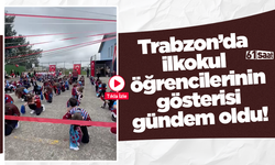 Trabzon’da ilkokul öğrencilerinin gösterisi gündem oldu!
