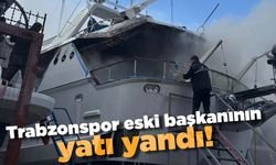 Trabzonspor eski başkanının yatı yandı