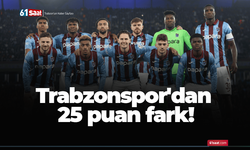 Trabzonspor'dan 25 puan fark!