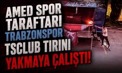 Amed Spor taraftarı Trabzonspor TSClub tırını yakmaya çalıştı!
