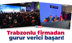 Trabzonlu firmadan gurur verici başarı!