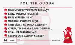 Politik Güğüm - 14 Mayıs 2026