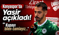 Konyaspor’da Yasir açıkladı! Kupayı bilen camiayız…