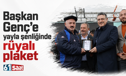 Ahmet Metin Genç’e yayla şenliğinde rüyalı plaket