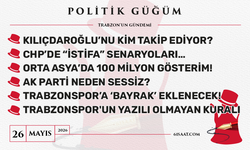 Politik Güğüm - 26 Mayıs 2026