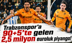Trabzonspor’a 90+5’te gelen 2,5 milyon euroluk piyango!