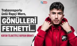 Trabzonspor aşığı rapçi Mero’dan herkesi hayran bırakan paylaşım...