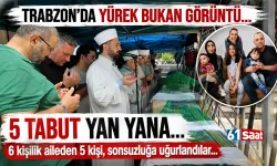 Trabzon'da 5 mezar, facia sonrası yan yana sonsuzluğa uğurlandılar...