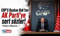 CHP'li Başkan Bak'tan AK Parti'ye sert sözler! "Halkın öfkesini..."