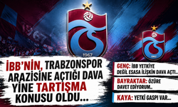 İBB'nin Trabzonspor arazisine açtığı dava gündem oldu! 'Elimde belge var'