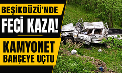 Beşikdüzü’nde feci kaza! Kamyonet bahçeye uçtu