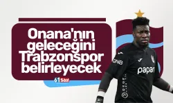 Onana'nın geleceğini Trabzonspor belirleyecek