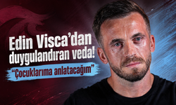 Edin Visca'dan duygulandıran veda! "Çocuklarıma anlatacağım"
