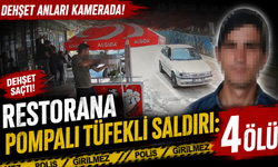 Restorana pompalı tüfekli saldırı: 4 ölü