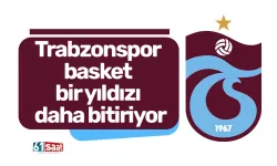 Trabzonspor basket bir yıldızı daha bitiriyor!