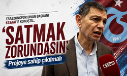 Trabzonspor Divanından flaş açıklama 'Satmak zorundasın'