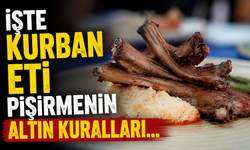 İşte kurban eti pişirmenin altın kuralları...