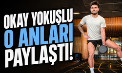 Okay Yokuşlu o anları paylaştı!