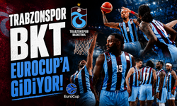Trabzonspor BKT EuroCup'a gidiyor!