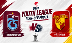 CANLI YAYIN- Trabzonspor U19 finalde sahaya çıkıyor