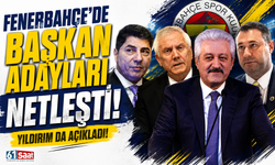 Fenerbahçe'de adaylar netleşti!