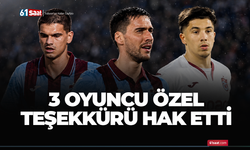 Trabzonspor'da 3 oyuncu özel teşekkürü hak etti