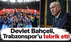 Devlet Bahçeli, Trabzonspor'u tebrik etti.
