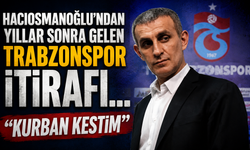 Hacıosmanoğlu’ndan yıllar sonra gelen Trabzonspor itirafı... "Kurban kestim"