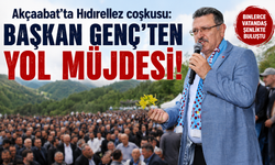 Akçaabat’ta Hıdırellez coşkusu: Başkan Genç’ten yol müjdesi
