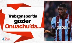 Trabzonspor'da gözler Onuachu’da...
