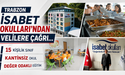 Trabzon İsabet Okulları’ndan velilere çağrı… 15 kişilik sınıf, kantinsiz okul, değer odaklı eğitim…