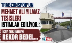 Trabzonspor'un tesisleri istimlak ediliyor! İşte düşünülen rekor bedel...