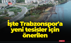 İşte Trabzonspor'a yeni tesisler için önerilen Yıldızlı'daki alan...