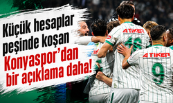 Küçük hesaplar peşinde koşan Konyaspor'dan bir açıklama daha!
