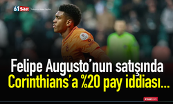 Felipe Augusto’nun satışında Corinthians’a %20 pay iddiası...