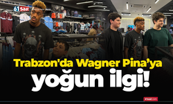 Trabzon'da Wagner Pina’ya yoğun ilgi!
