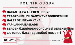 Politik Güğüm - 10 Mayıs 2026