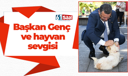 Başkan Genç ve hayvan sevgisi