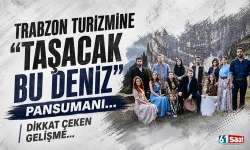 Trabzon turizmine, 'Taşacak bu deniz' pansuman oldu...