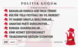Politik Güğüm - 20 Mayıs 2026