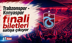 Trabzonspor - Konyaspor finali biletleri satışa çıkıyor