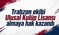 KCT 1461 Trabzon FK Ulusal Kulüp Lisansı almaya hak kazandı.