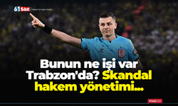 Bunun ne işi var Trabzon'da? Skandal hakem yönetimi...