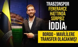 Trabzonspor Fenerbahçe hattında sürpriz iddia... Bordo - Mavililere imza atacakmış..
