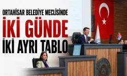Ortahisar Belediye meclisinde iki günde iki ayrı tablo